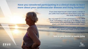 ZEUS Study advert. Have you considered participating in a clinical study to learn more about your cardiovascular disease and living healthily?